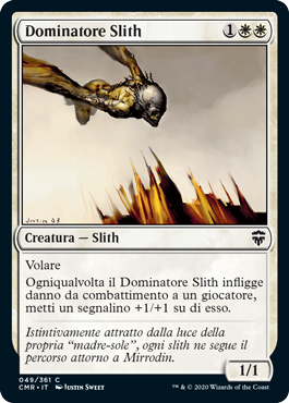 Dominatore Slith